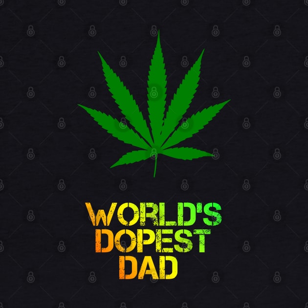 WORLD'S DOPEST DAD Design by MN-STORE